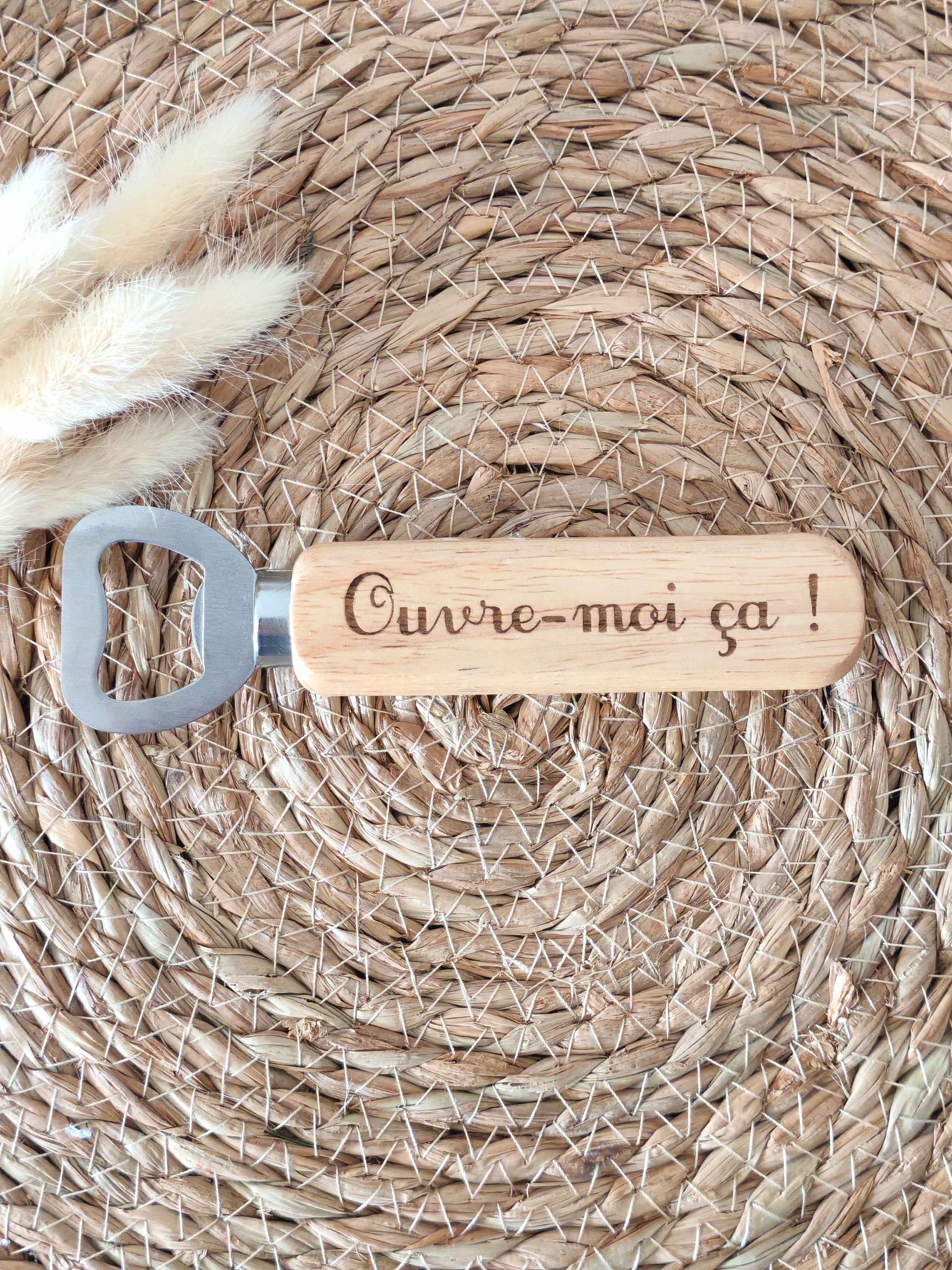 Décapsuleur Ouvre-moi ça